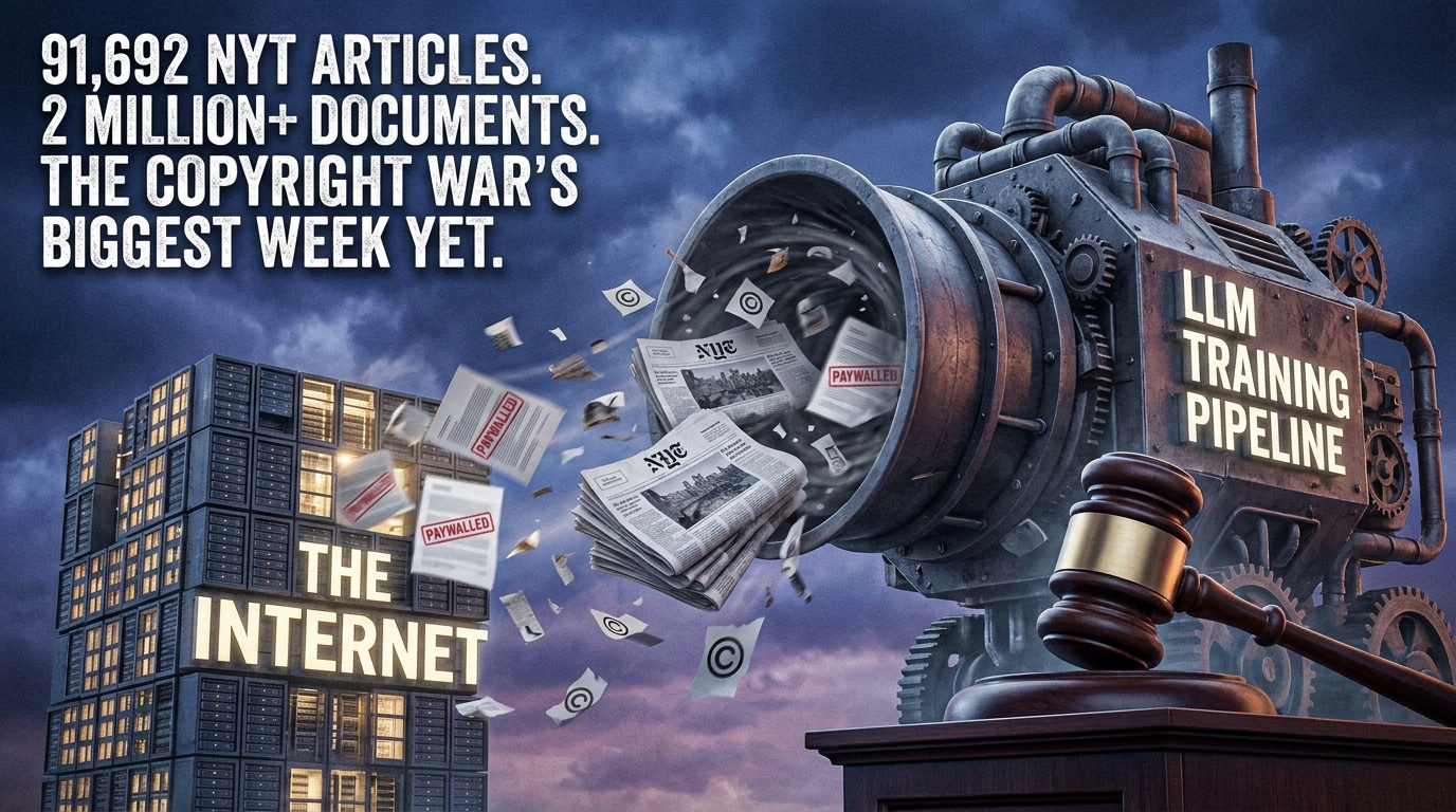 Editorial illustration of the internet being vacuumed into an LLM training pipeline with court gavel and stat overlay about 91692 NYT articles scraped